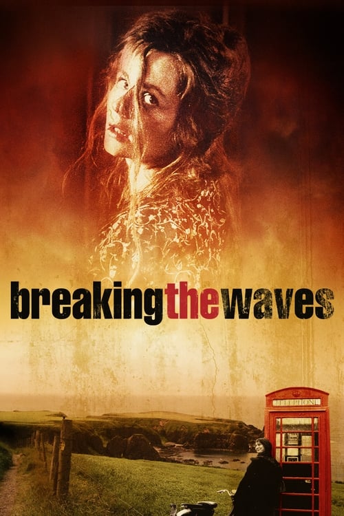 Breaking the Waves 1996