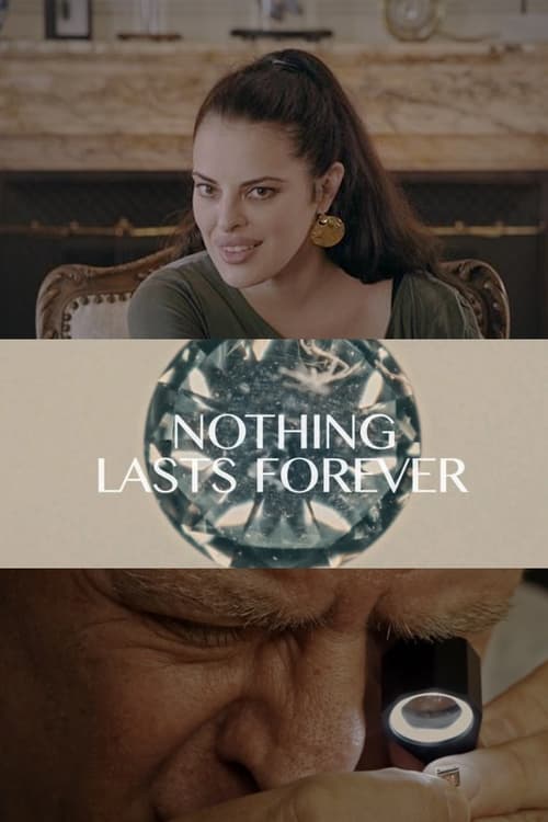 Nothing Lasts Forever