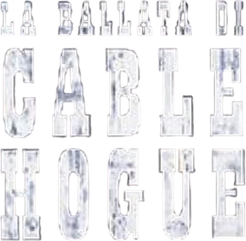 The Ballad of Cable Hogue