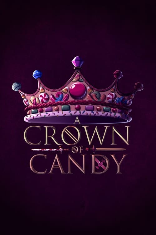 Dimension 20 A Crown of Candy