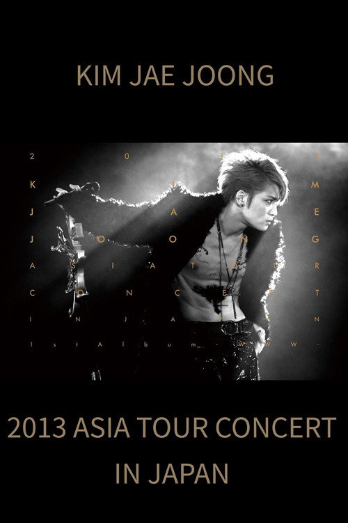 2013 Kim Jae Joong 1st Album Asia Tour Concert in Japan