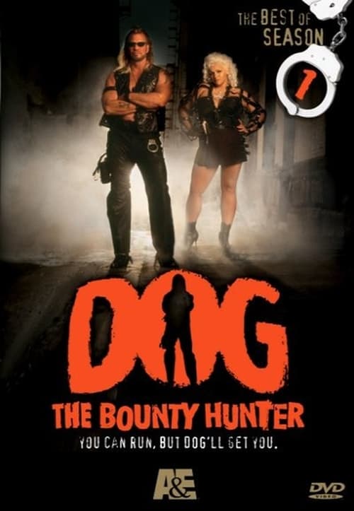 Where to stream Dog the Bounty Hunter Season 1