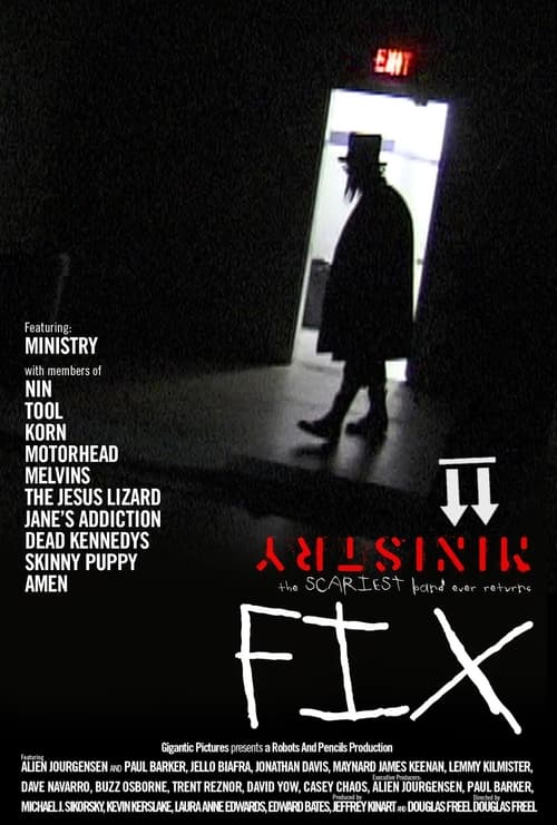 Fix: The Ministry Movie (2011)