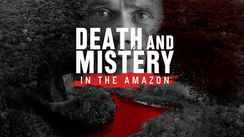 Morte e Mistério na Amazônia - S1 - Still