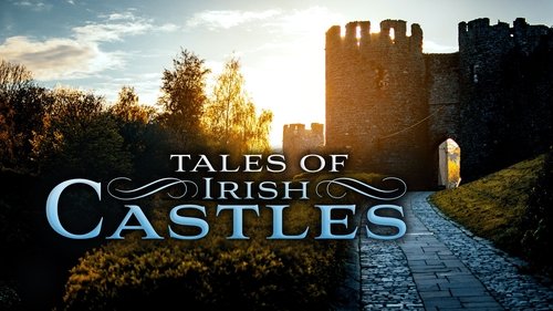Tales of Irish Castles