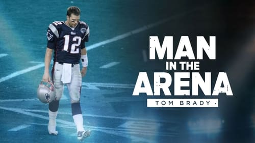 O Homem na Arena: Tom Brady: 1×4