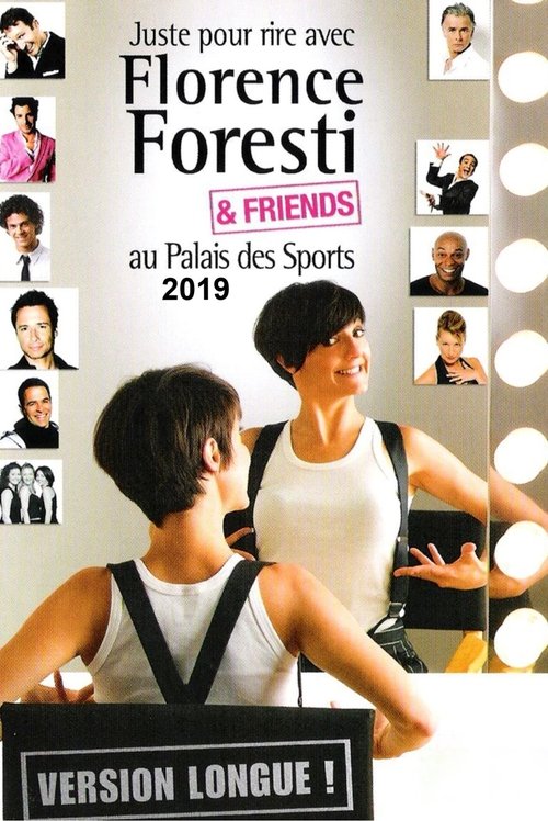Florence Foresti & Friends 2019 movie poster player