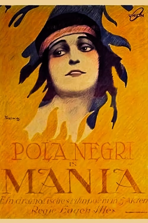 Mania. Die Geschichte einer Zigarettenarbeiterin (1918) poster