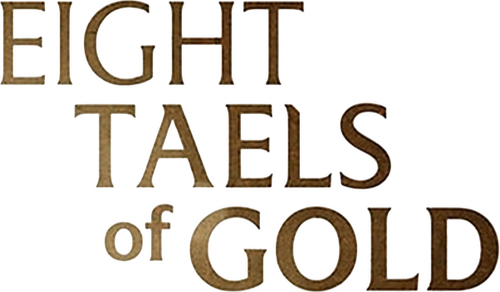 Eight Taels of Gold