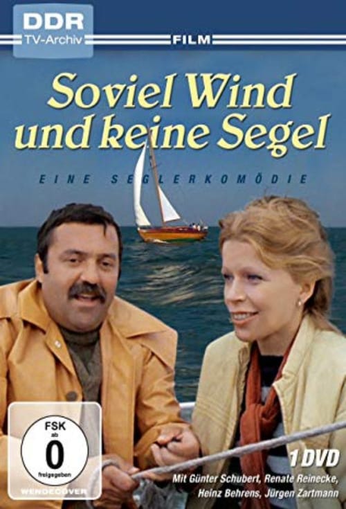 Soviel Wind und keine Segel 1982