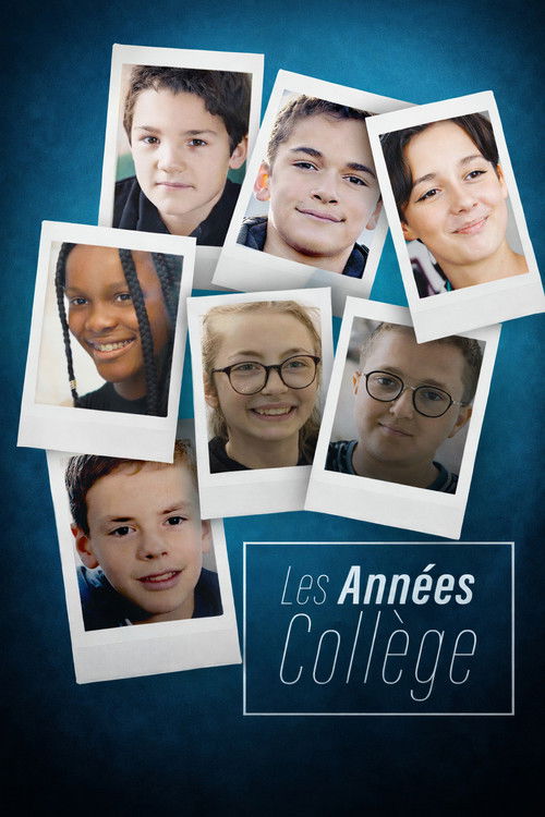 Les Années Collège - FİLM Afişi