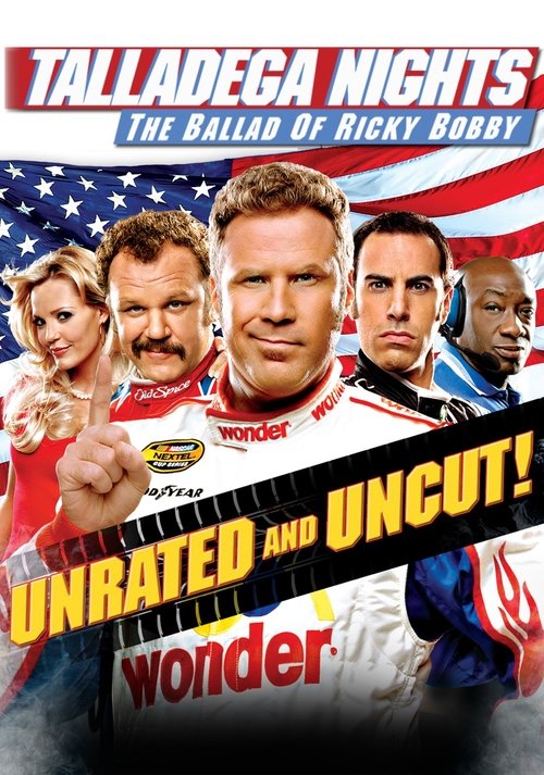 Talladega Nights: The Ballad of Ricky Bobby poster
