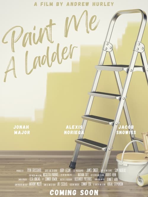 Paint Me a Ladder (2023) poster