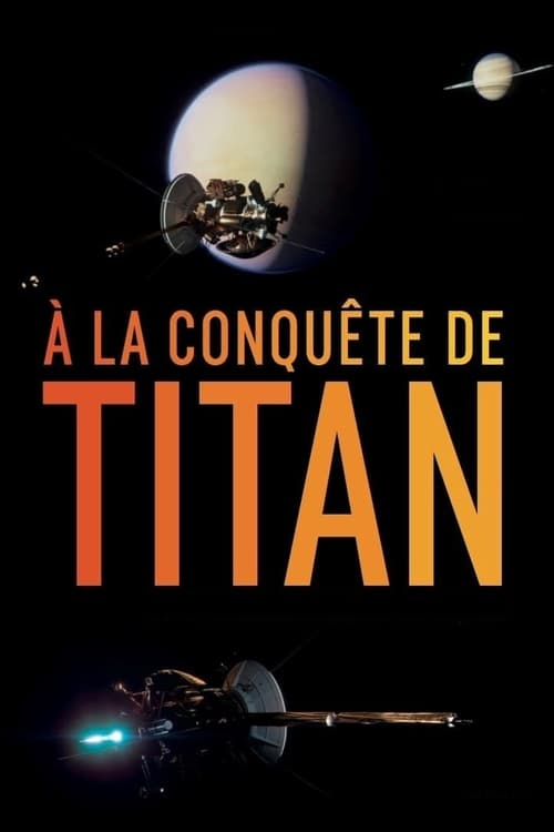 À la conquête de Titan (2017) poster