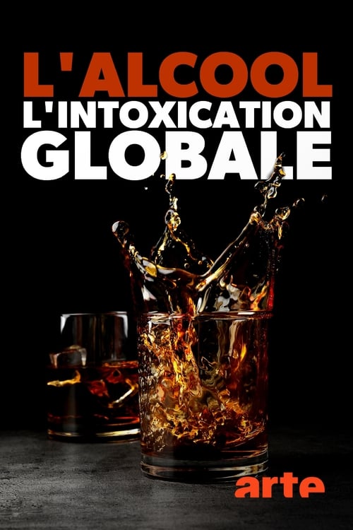 Alkohol - Der globale Rausch 2020