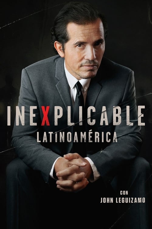 Image IneXplicable Latinoamérica con John Leguizamo