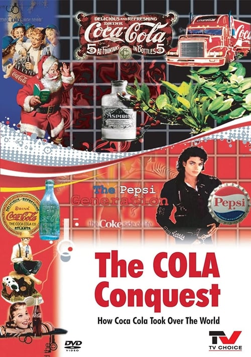 The Cola Conquest Movie Poster Image