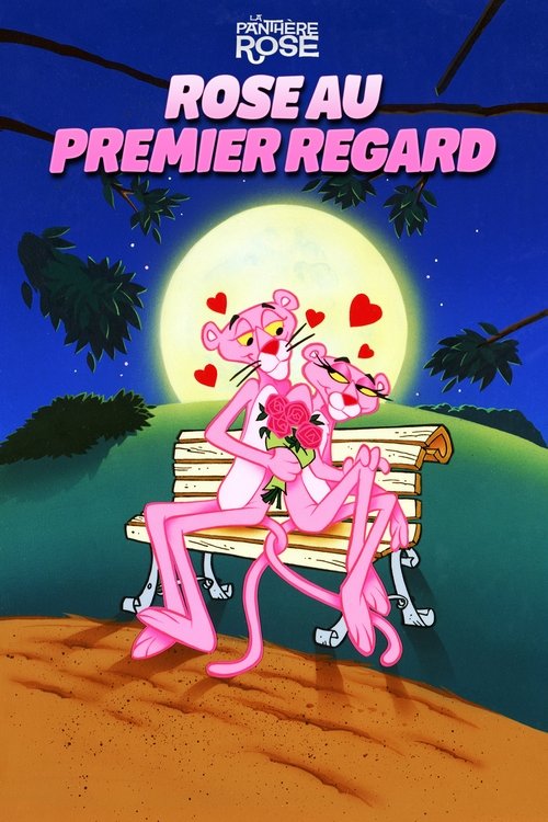 La Panthère rose : Rose au premier regard