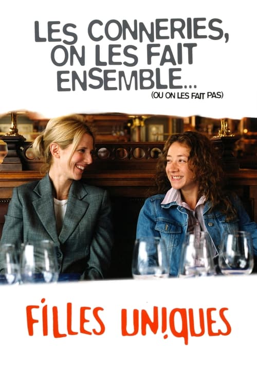 Filles uniques (2003)
