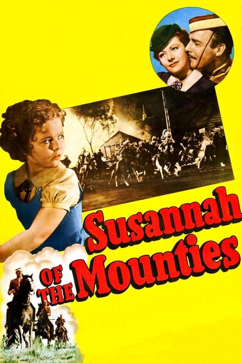 Susannah of the Mounties (1939) poster