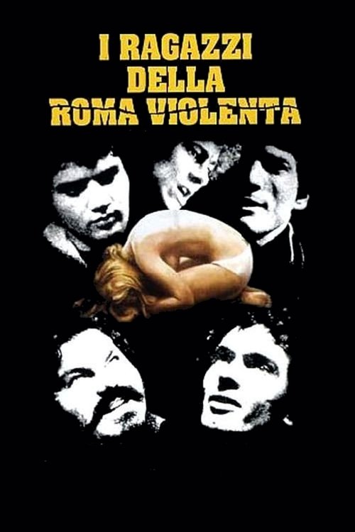 I ragazzi della Roma violenta (1976)