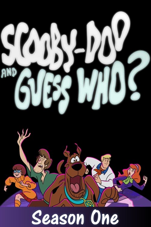 Scooby-Doo and Guess Who?: Season 1