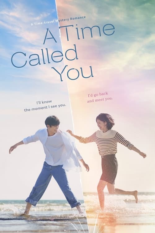 A Time Called You, S01 - (2023)