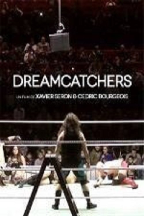 Dreamcatchers Movie Poster Image