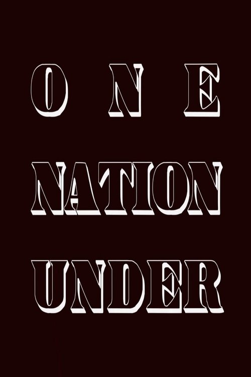One Nation Under movie poster player
