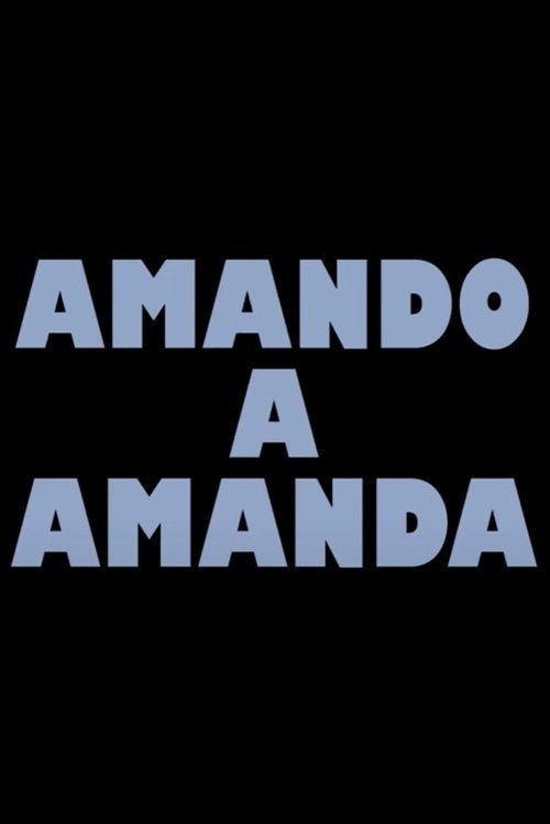 Amando a Amanda