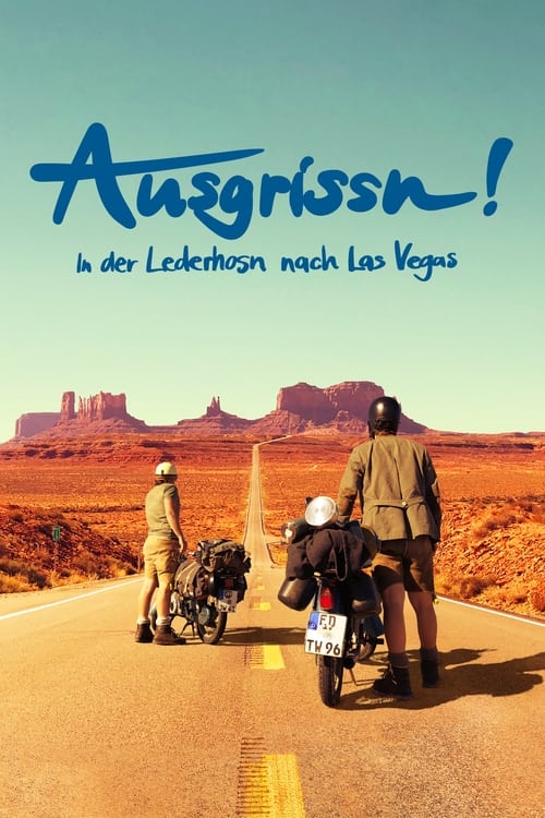 Poster Ausgrissn! - In der Lederhosn nach Las Vegas 2020