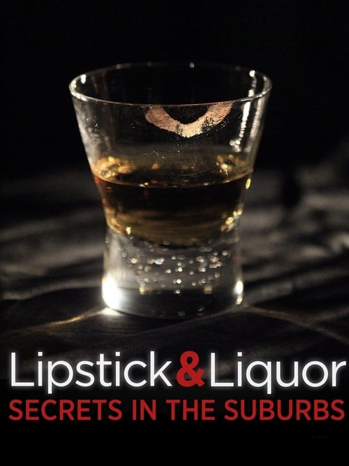 Lipstick and Liquor poster