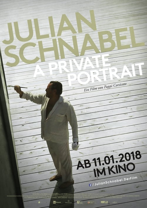 Julian Schnabel: A Private Portrait poster