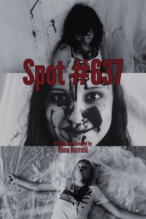 Spot #637 (2025) poster