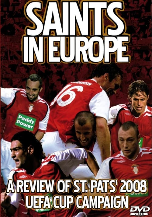 Saints in Europe (2008) poster