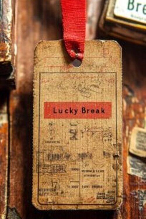 Lucky Break