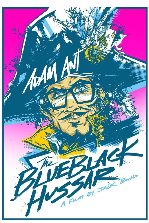 Adam Ant: The Blueblack Hussar poster