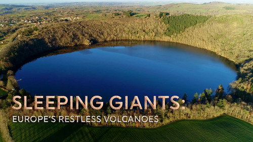 Sleeping Giants: Europe's Restless Volcanoes