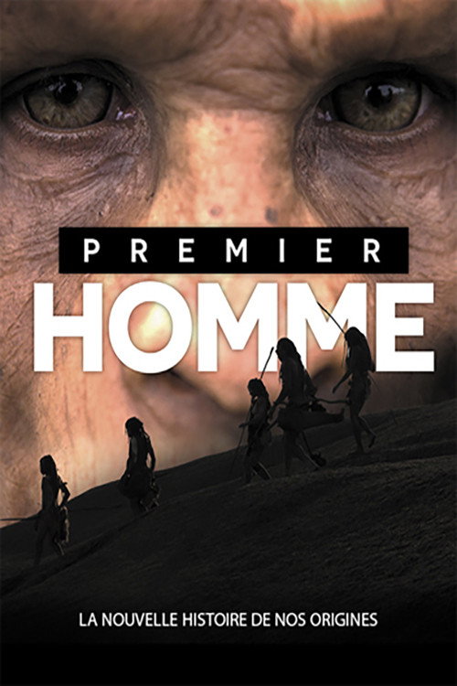 Sur les traces du premier Homme