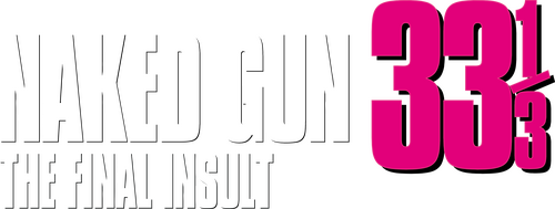Naked Gun 33⅓: The Final Insult