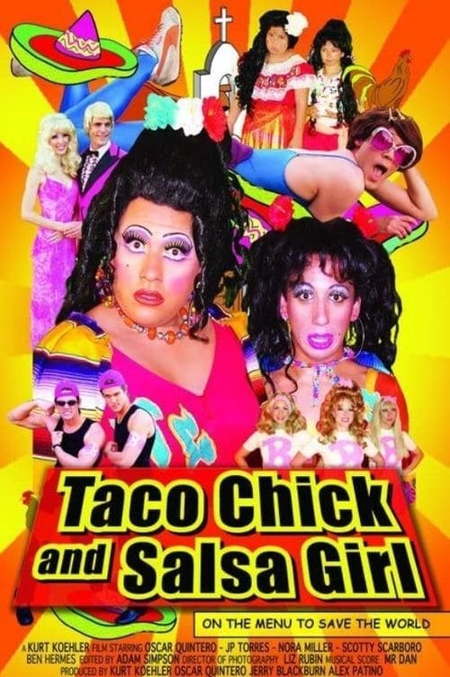 Poster do filme Taco Chick and Salsa Girl