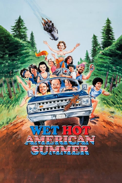 Wet Hot American Summer (2001)