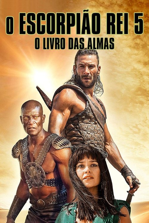 Pôster de O Escorpião Rei 5: O Livro das Almas