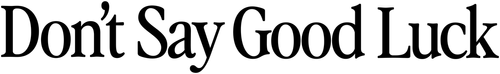 Não Deseje Boa Sorte - Logo 6