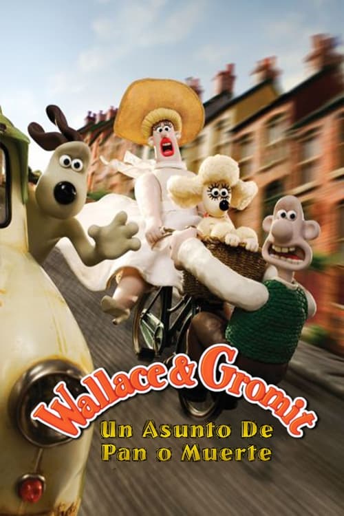 Wallace y Gromit: un asunto de pan o muerte poster