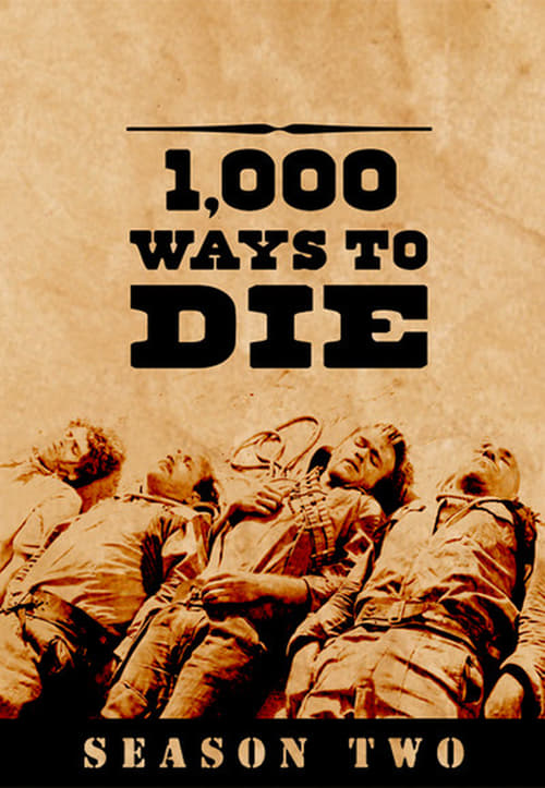 Where to stream 1000 Ways to Die Season 2