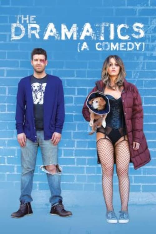 The Dramatics: A Comedy (2015)