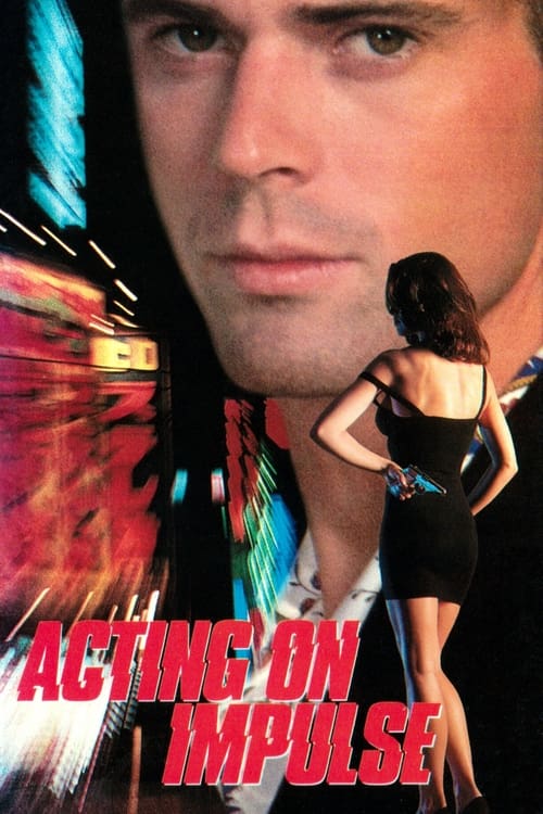 Acting on Impulse (1993) poster