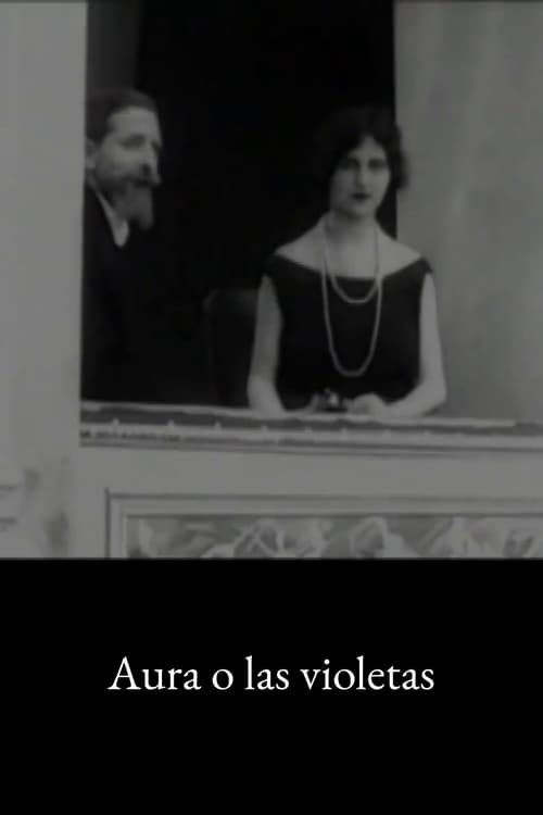 Aura o las violetas (1924)
