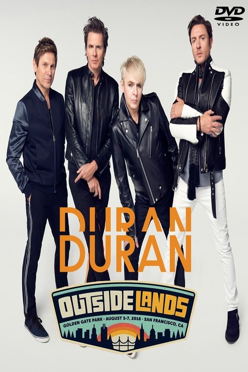 Duran Duran: Outside Lands Music Festival movie poster player